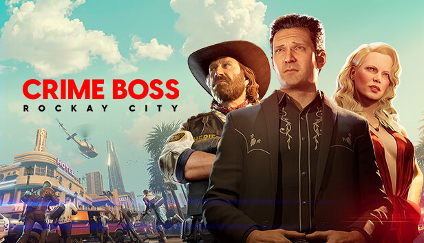 法外枭雄 滚石城 Crime Boss Rockay City|豪华中文|Build.15343567+预购特典+全DLC+多人模式|解压即撸|